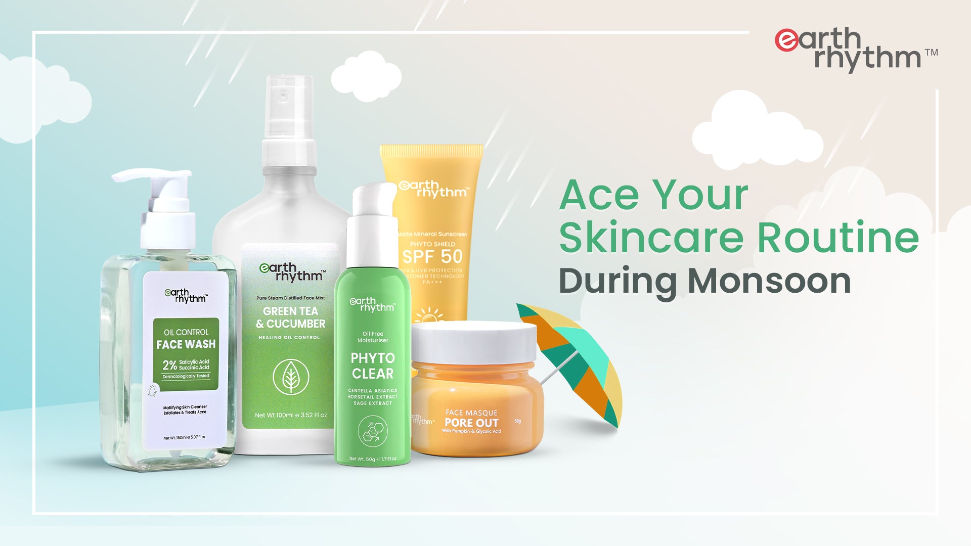 Ace Your Skincare Routine During Monsoon