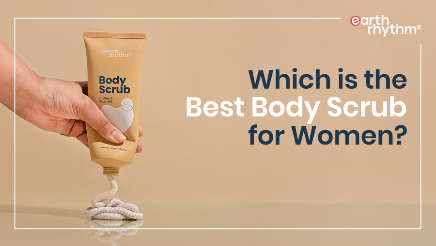Which is the best body scrub for women?